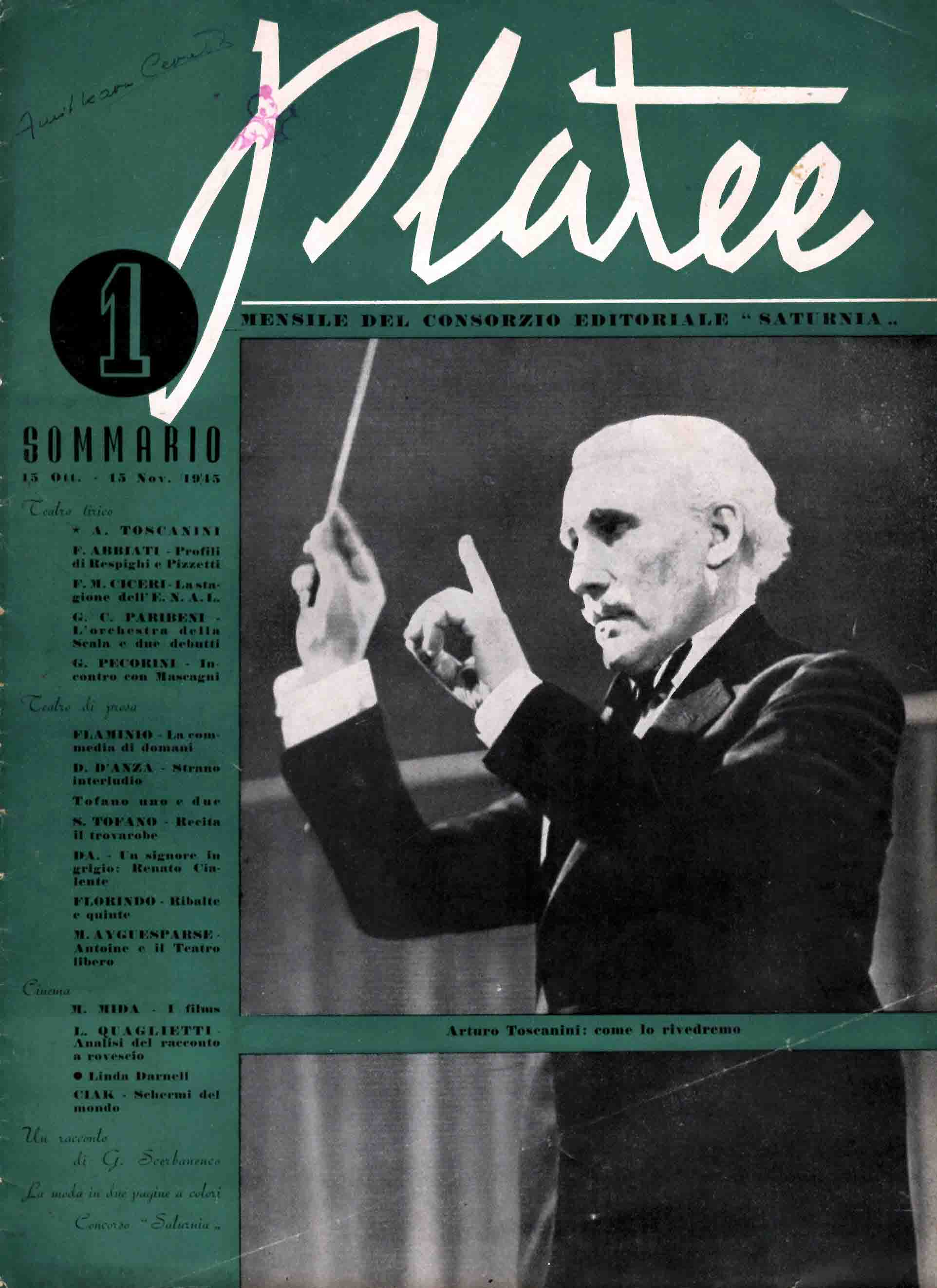 Platee. Rivista delle attività teatrali, musicali e cinematografiche del Consorzio Editoriale Saturnia. Mensile